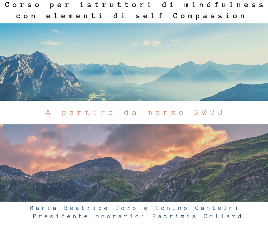 Corso per Istruttori di Mindfulness con elementi di Self Compassion ...