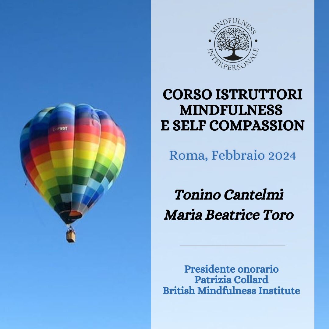 Corso per Istruttori di Mindfulness con elementi di Self Compassion ...