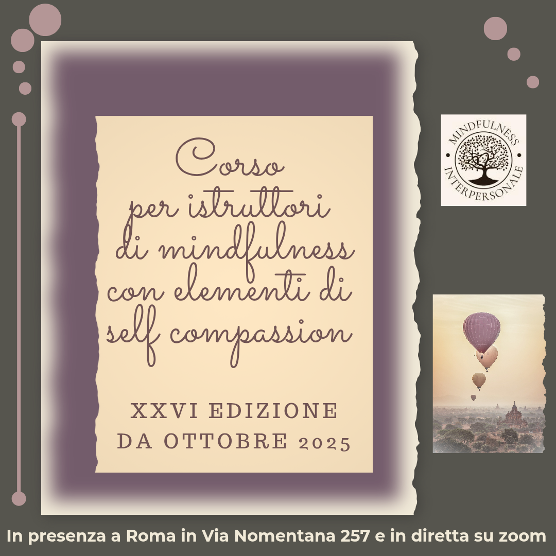 Corso per istruttori di mindfulness con elementi di self compassion ...